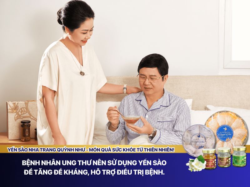 Bị ung thư có dùng yến được không 