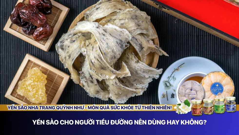 Yến sào cho người tiểu đường