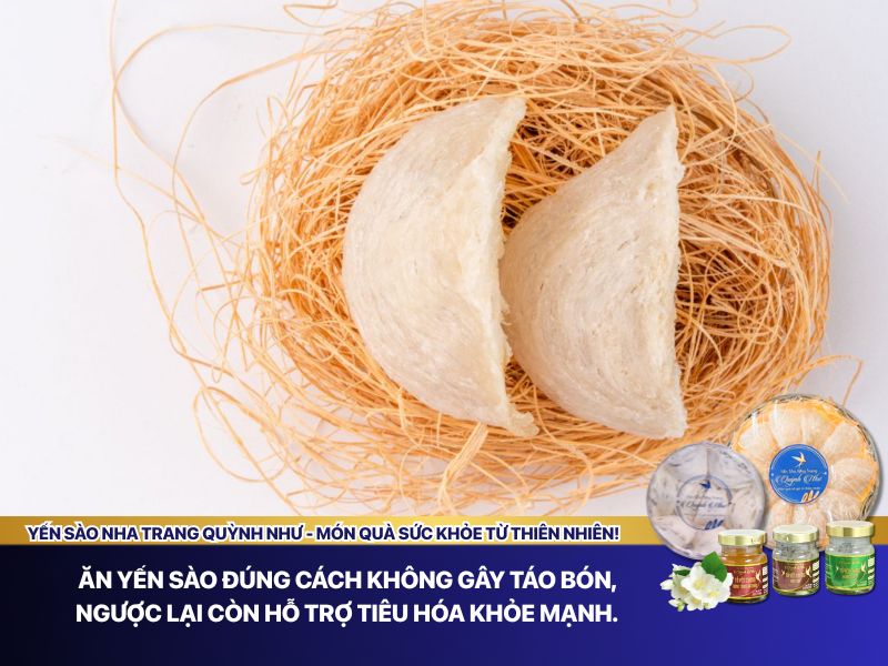 Ăn yến sào có bị táo bón hay không