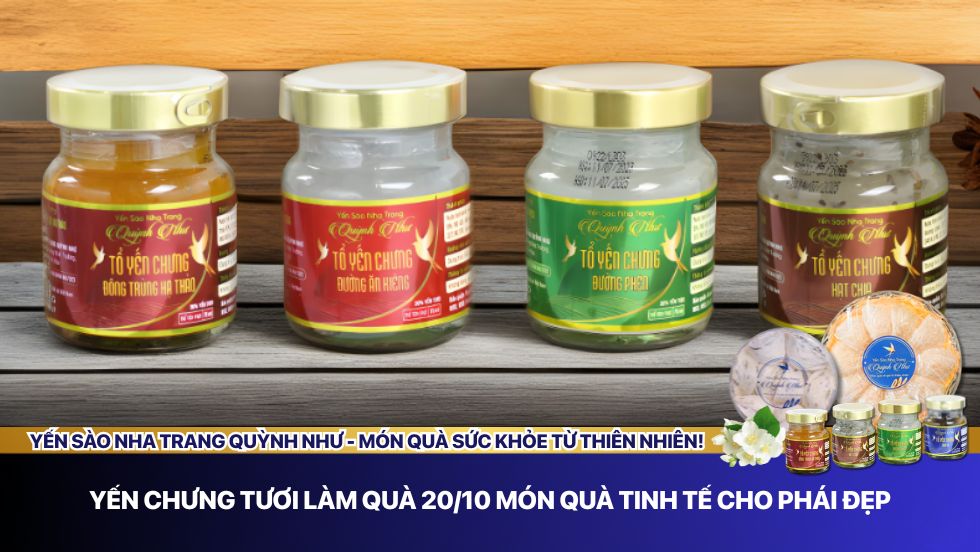 Yến chưng tươi làm quà 20/10