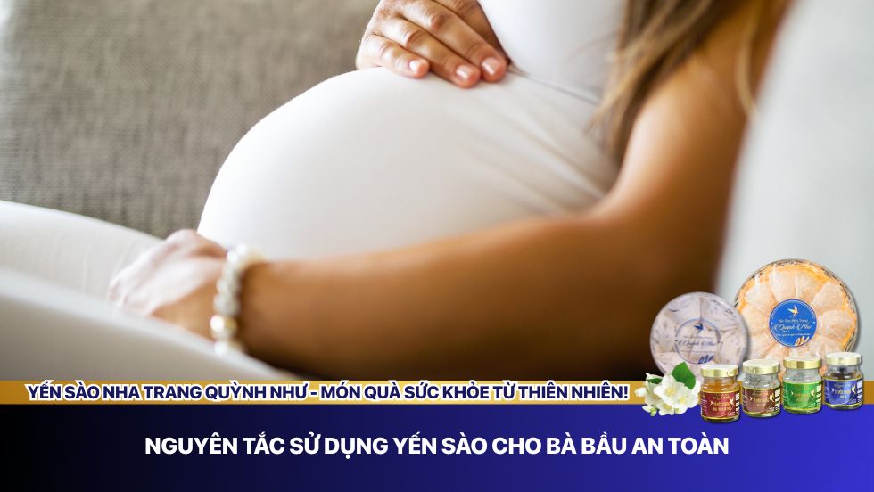 Yến sào cho bà bầu